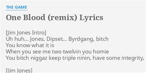 one blood remix lyrics|GAME .